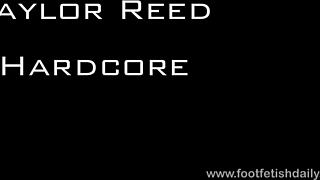 taylor reed shows off her feet in hardcore action