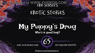 My Puppy's Drug Erotic Audio For Women