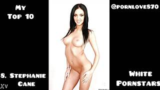 My Top 10 White Pornstars - Absolute Slutty Beauties!