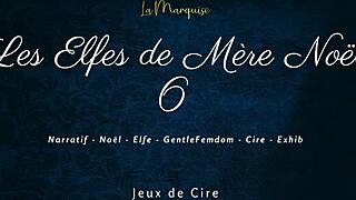 Are you ready for the elves of Mother Christmas 6? French femdom with dirty talk and wax play!