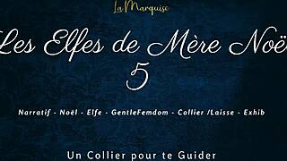 les elfes de m�re no�l 5 french femdom dirty talk with leash