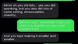 I'm sexting to emasculate my sissy bitch with humiliation