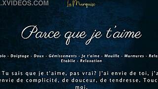 Parce Que Je T'aime, Watch This Sensual Solo Orgasm?