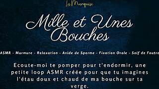 Mille Et Unes Bouches - French Asmr Blowjob Dirty Talking