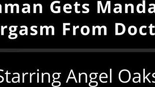 Freshman! Mandatory Hitachi Orgasm From Doctor - Angel Oaks