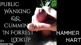 i'm strokin my huge cock publicly in forest till i cum hard