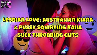 Aussie Kiara and Squirting Kaiia Devour Throbbing Clits in Lesbian Frenzy