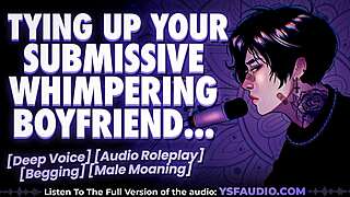 submissive boyfriend tied tight moans under your erotic control